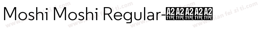 Moshi Moshi Regular字体转换